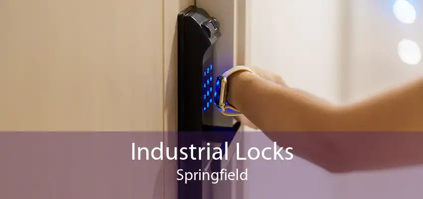 Industrial Locks Springfield