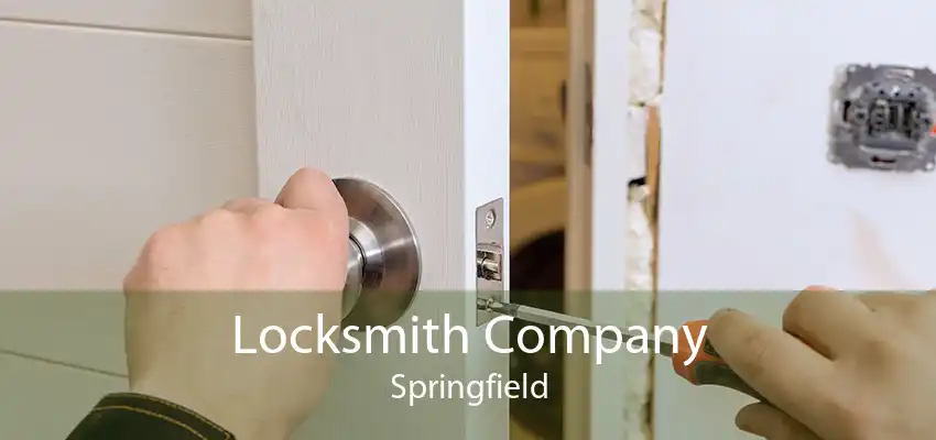 Locksmith Company Springfield