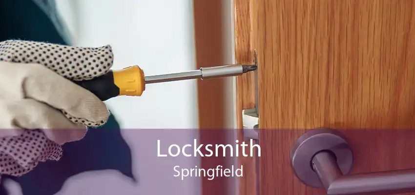 Locksmith Springfield