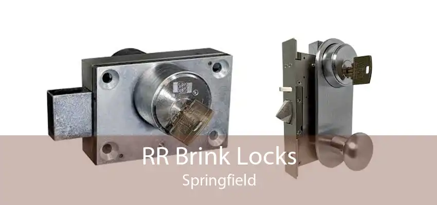 RR Brink Locks Springfield