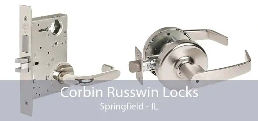 Corbin Russwin Locks Springfield - IL